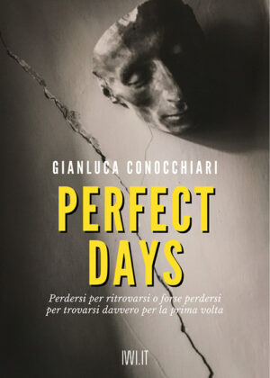 PERFECT DAYS