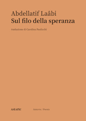 SUL FILO DELLA SPERANZA