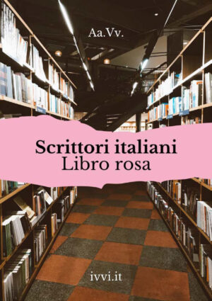 SCRITTORI ITALIANI LIBRO ROSA