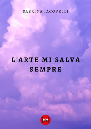 Arte mi salva sempre (L')