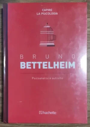 BRUNO BETTELHEIM USCITA 19