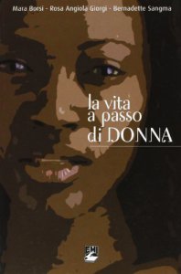 VITA A PASSO DI DONNA (LA)