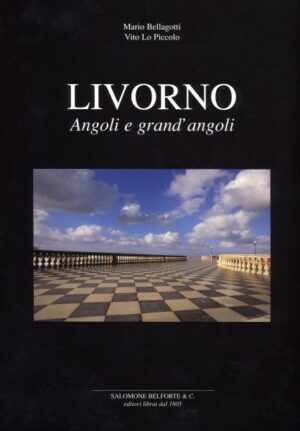 LIVORNO: ANGOLI E GRAND'ANGOLI
