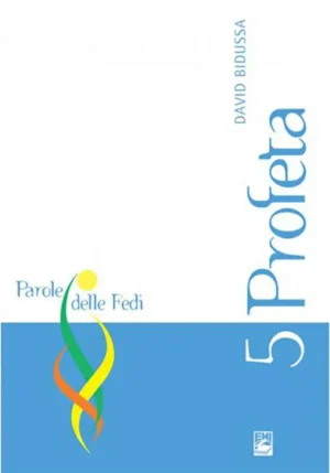 PROFETA-PAROLE DELLE FEDI 5
