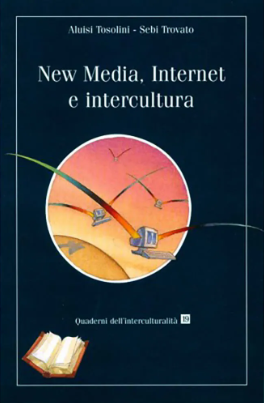 NEW MEDIA, INTERNET E INTERC.