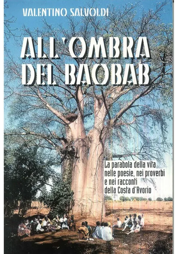 ALL’OMBRA DEL BAOBAB