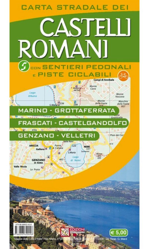 CASTELLI ROMANI. CON SENTIERI PEDONALI E PISTE CICLABILI