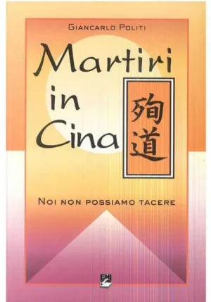 MARTIRI IN CINA