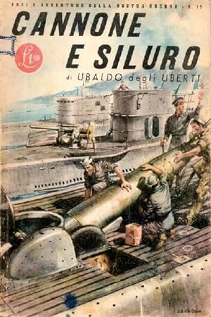 CANNONE E SILURO