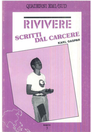 RIVIVERE - SCRITTI DAL CARCERE