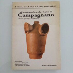 IL PATRIMONIO ARCHEOLOGICO DI CAMPAGNANO