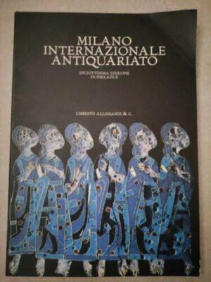 MILANO INTERNAZIONALE ANTIQUARIATO DUEMILADUE