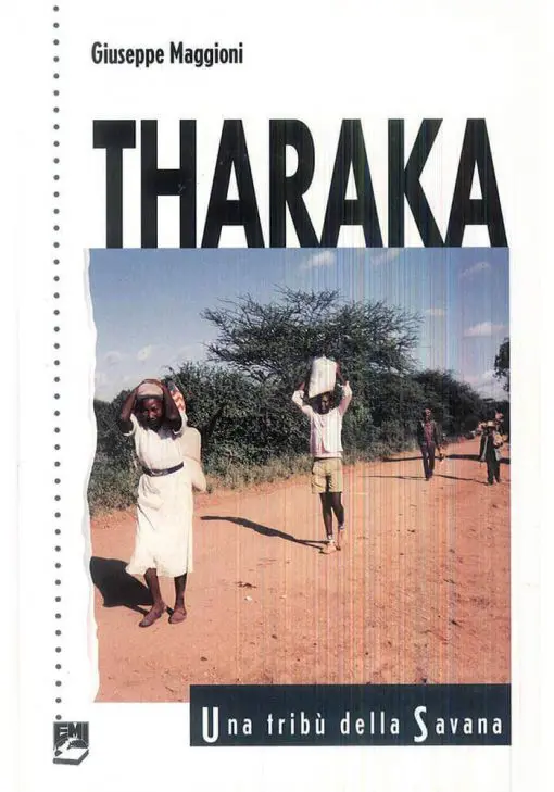 THARAKA - UNA TRIBÙ DELLA SAVANA