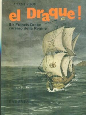 el Draque !