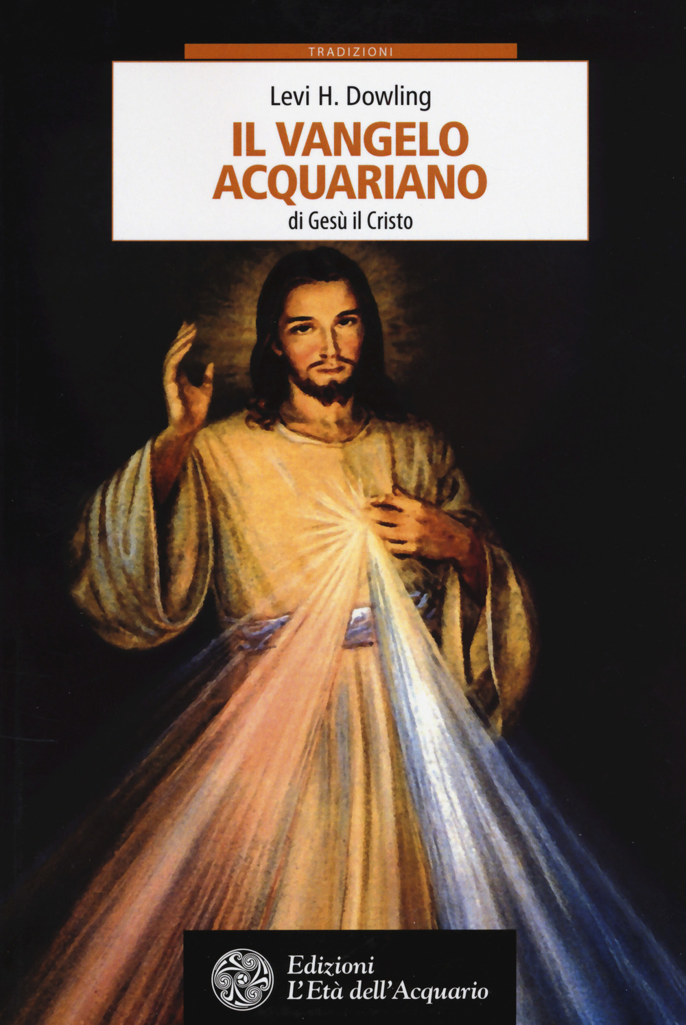 IL VANGELO ACQUARIANO 2^ ED.