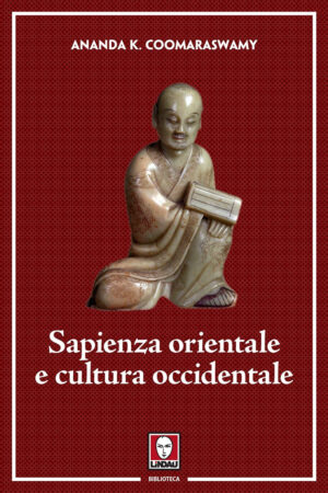SAPIENZA ORIENTALE E CULTURA OCCIDENTALE