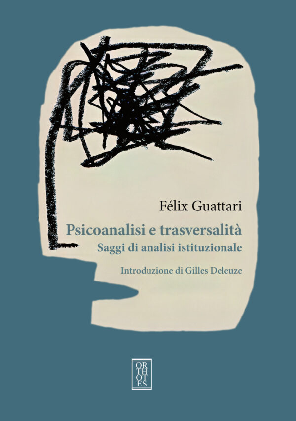 PSICOANALISI E TRASVERSALITÀ