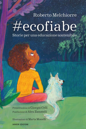 #ECOFIABE. STORIE PER UNA EDUCAZIONE SOSTENIBILE