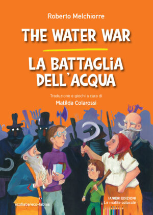 LA BATTAGLIA DELL’ACQUA