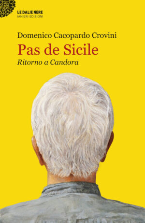 PAS DE SICILE. RITORNO A CANDORA