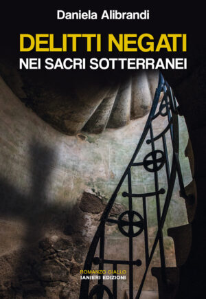DELITTI NEGATI NEI SACRI SOTTERRANEI
