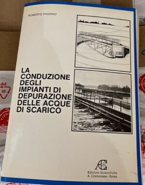La conduzione degli impianti di depurazione delle acque di scarico