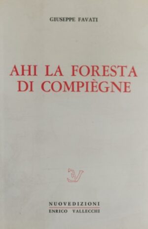 Ahi la foresta di compiègne