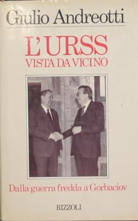 L'URSS VISTA DA VICINO