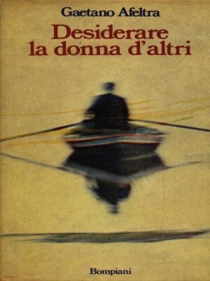 DESIDERARE LA DONNA D'ALTRI