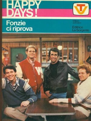 HAPPY DAYS (Fonzie il re delle moto)