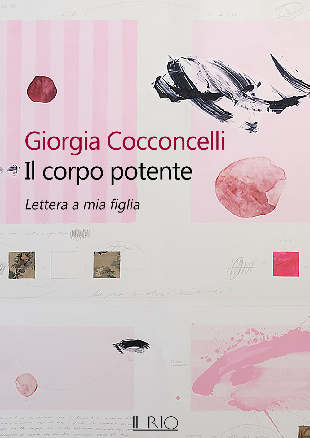 CORPO POTENTE. LETTERA A MIA FIGLIA (IL)