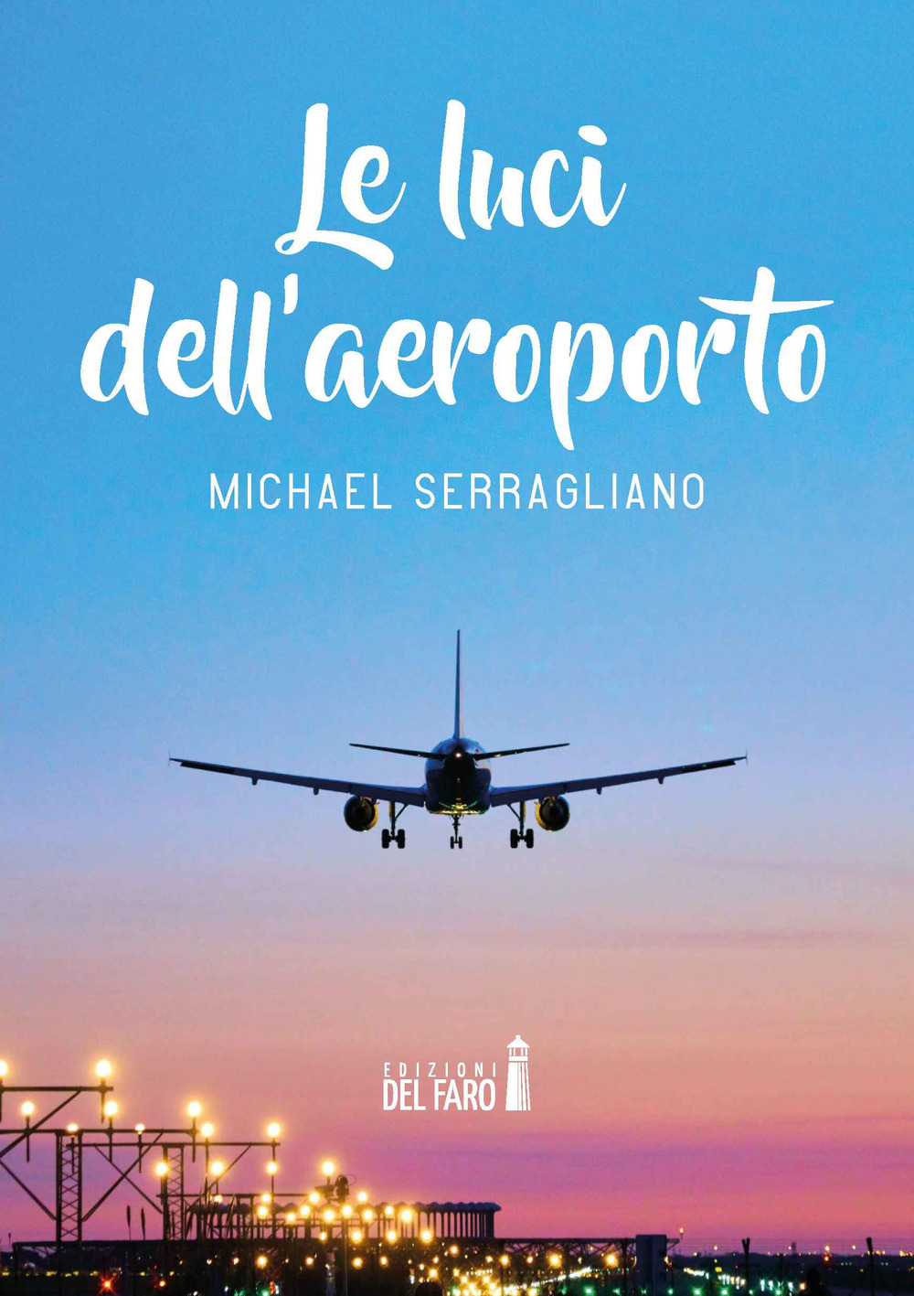 Le luci dell’aeroporto