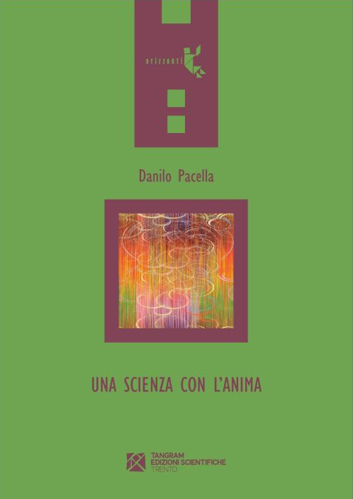 SCIENZA CON L’ANIMA (UNA)