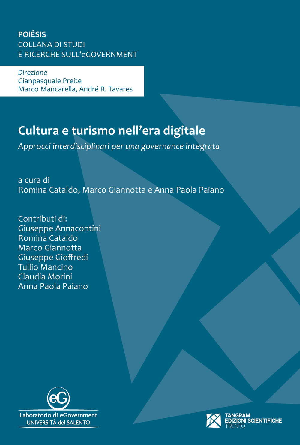 Cultura e turismo nell’era digitale. Approcci interdisciplinari per una governance integrata