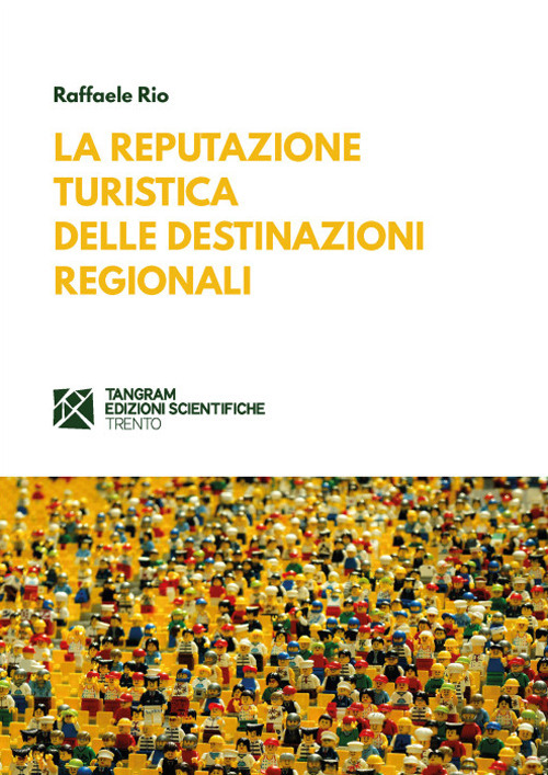 reputazione turistica delle destinazioni regionali