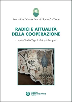 RADICI E ATTUALITA' DELLA COOPERAZIONE