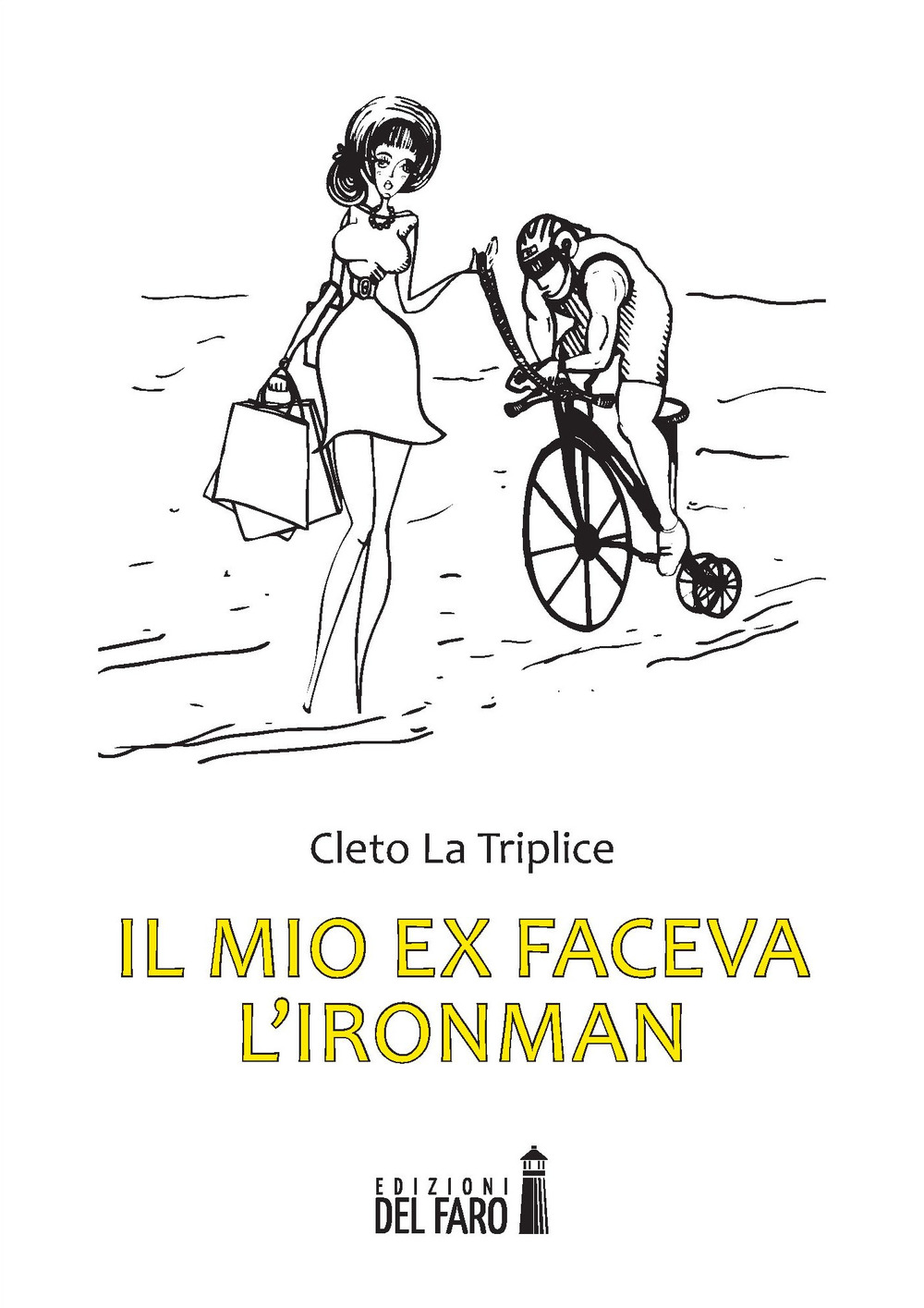 Il mio ex faceva l’Ironman