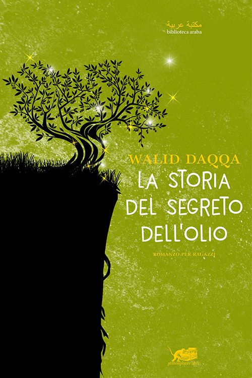 STORIA DEL SEGRETO DELL’OLIO (LA)