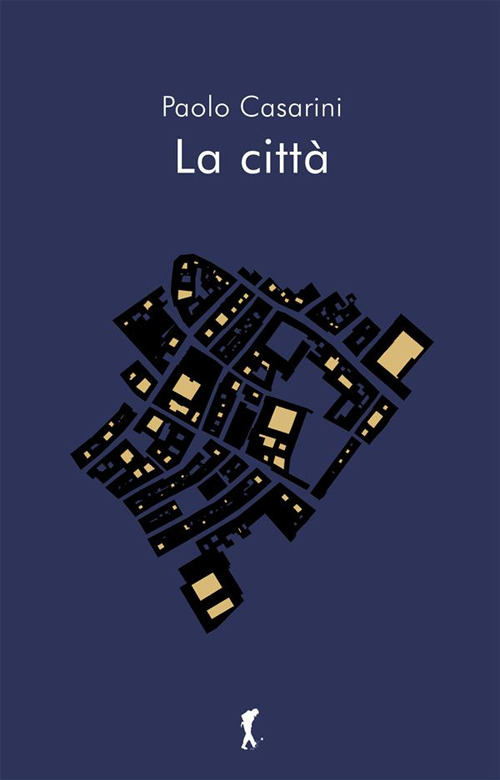 CITTÀ (LA)