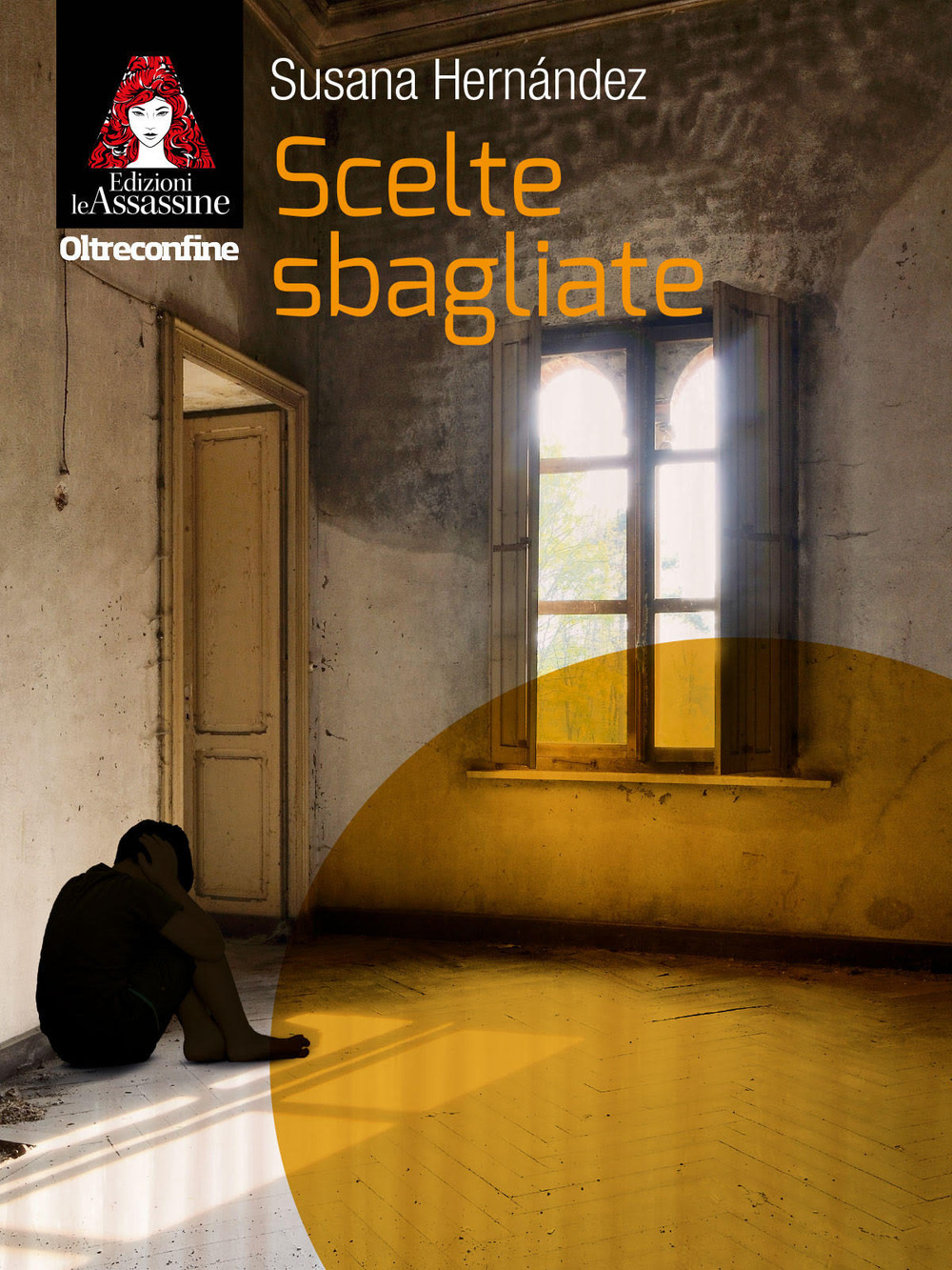 SCELTE SBAGLIATE