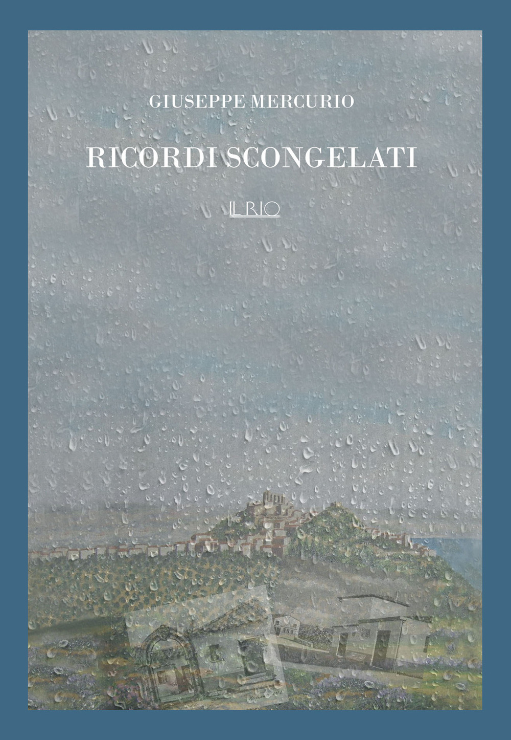 RICORDI SCONGELATI