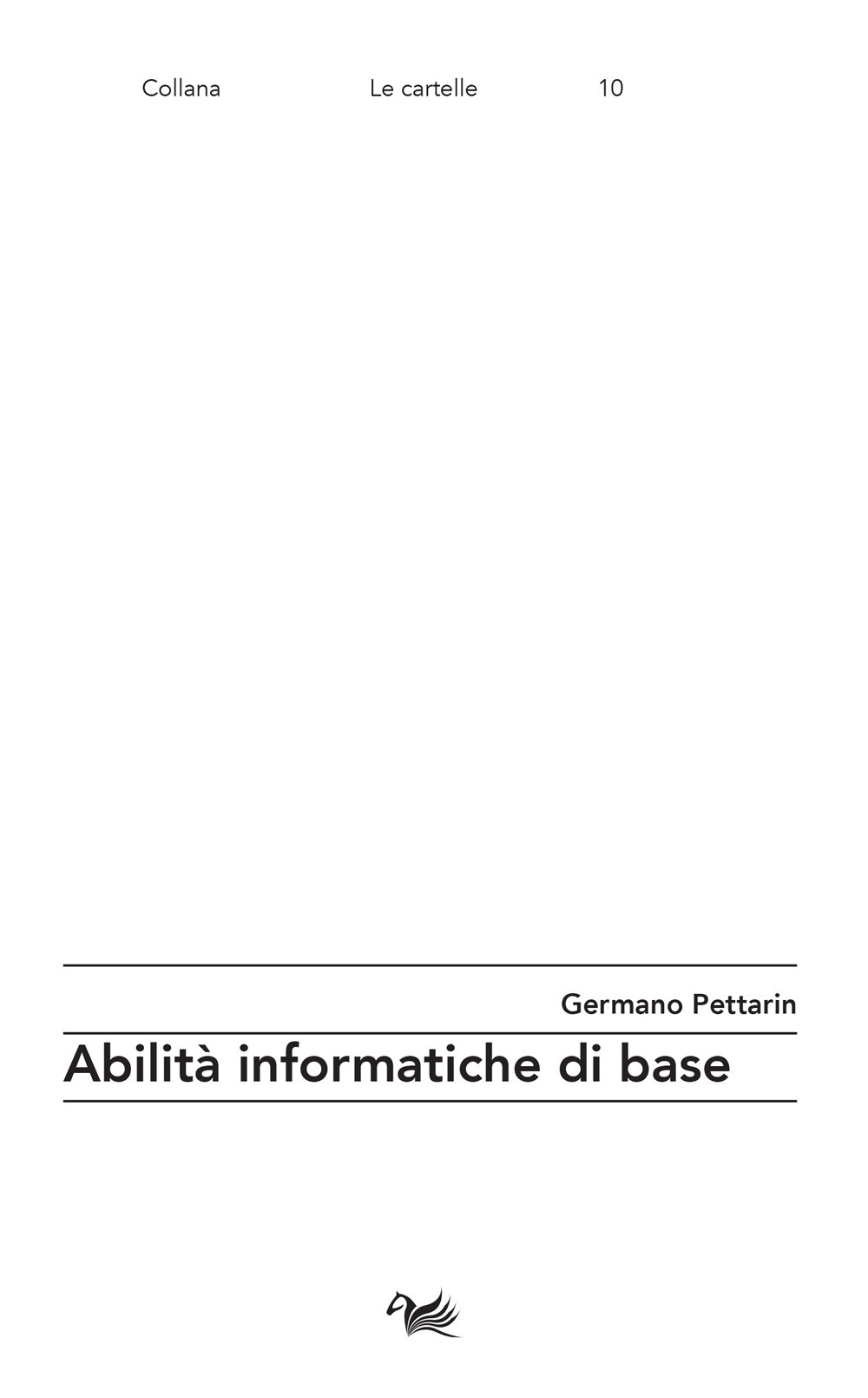 ABILITÀ INFORMATICHE DI BASE