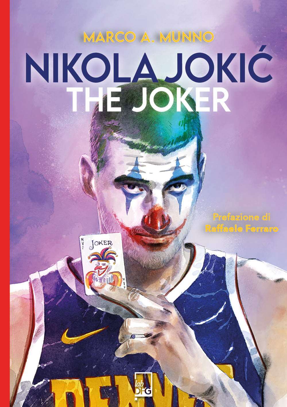 NIKOLA JOKIC. THE JOKER