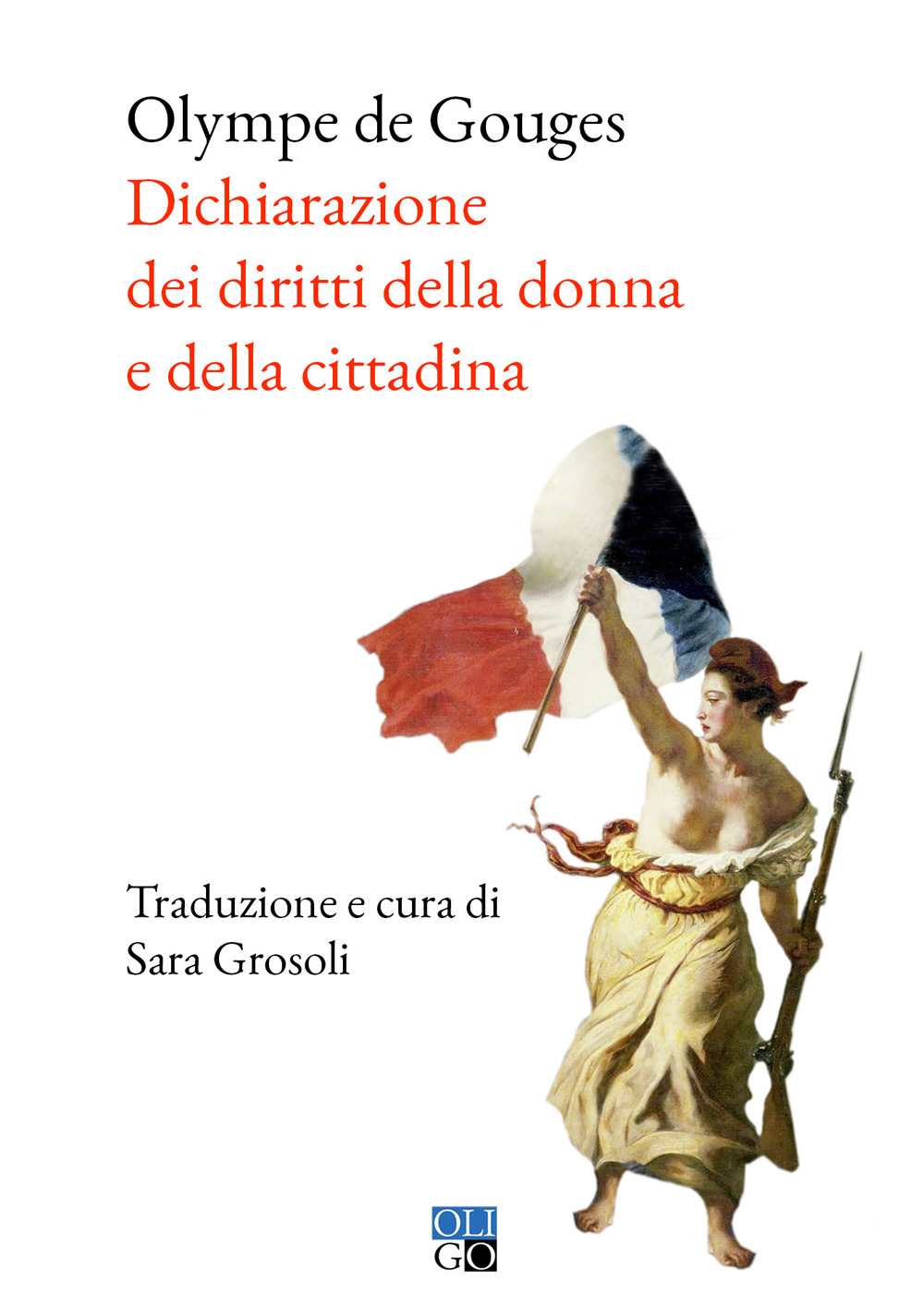 DICHIARAZIONE DEI DIRITTI DELLA DONNA E DELLA CITTADINA