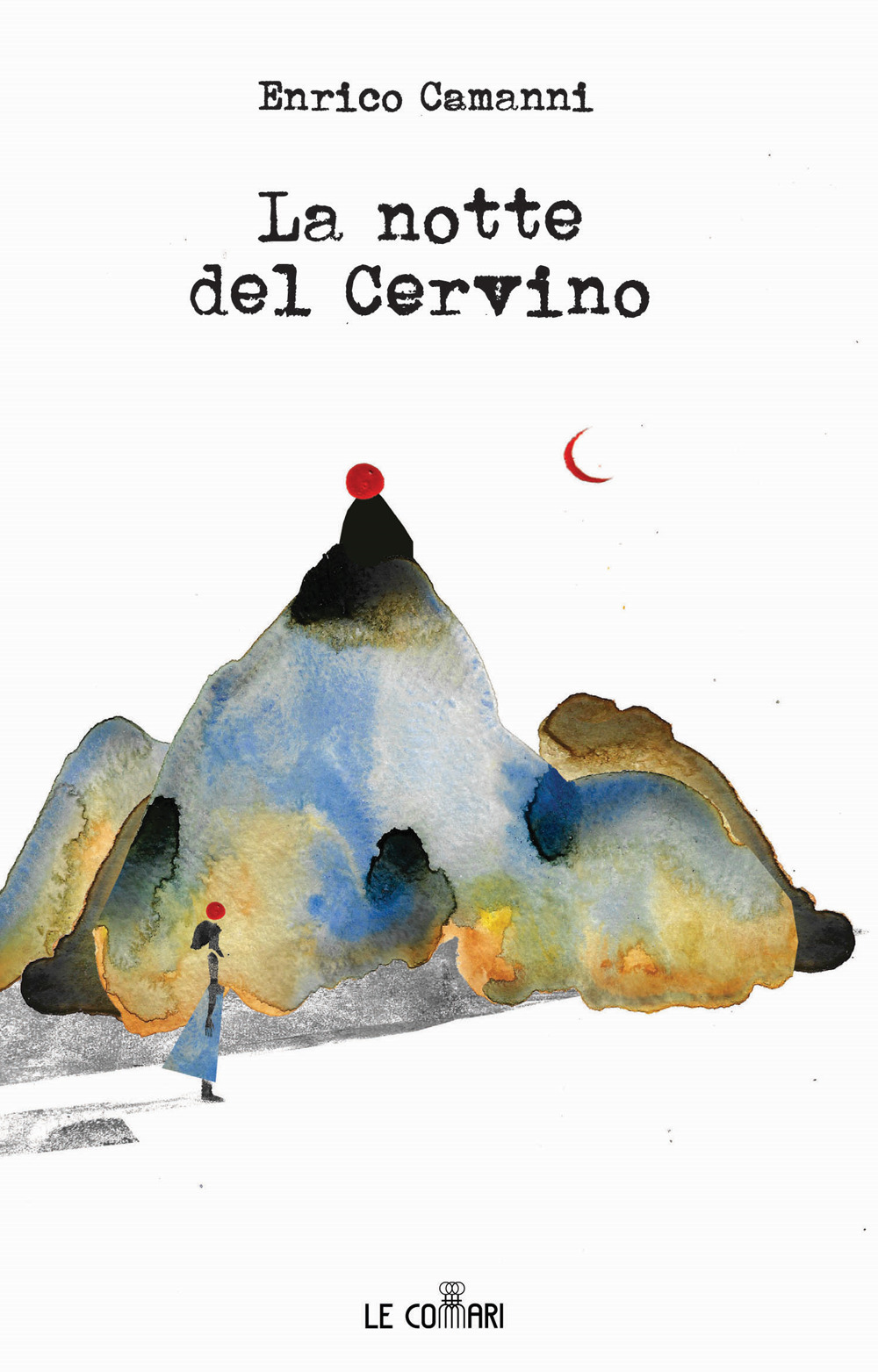 NOTTE DEL CERVINO (LA)