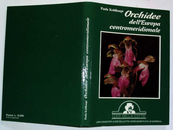 ORCHIDEE (DELL'EUROPA CENTRO MERIDIONALE)