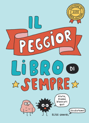 PEGGIOR LIBRO DI SEMPRE (IL)