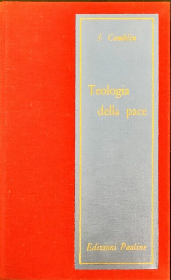 TEOLOGIA DELLA PACE
