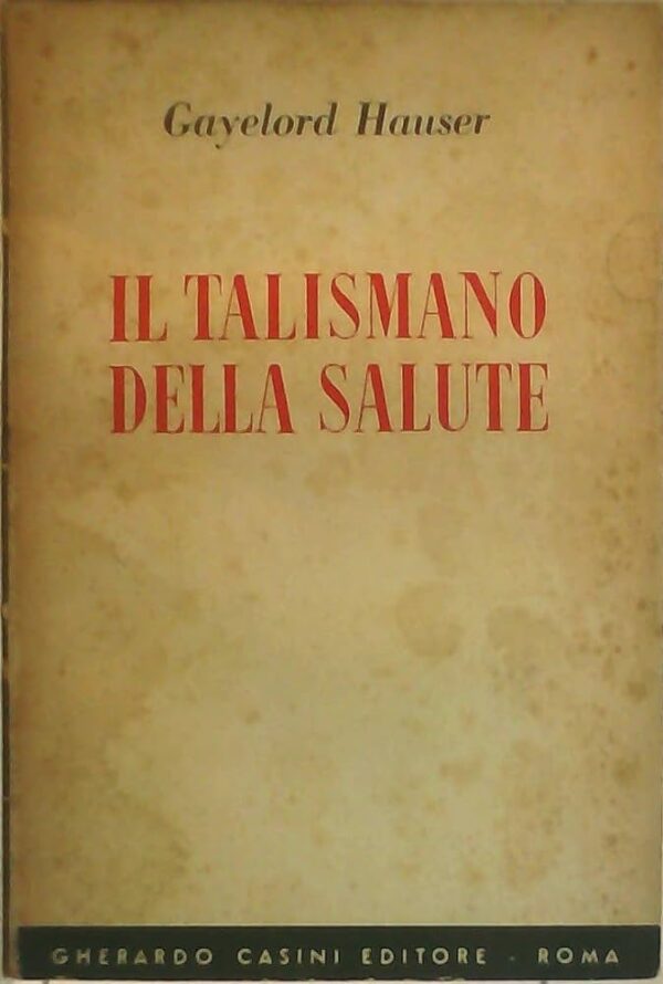 IL TALISMANO DELLA SALUTE