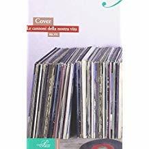 COVER. LE CANZONI DELLA NOSTRA VITA